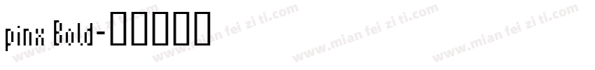 pinx Bold字体转换